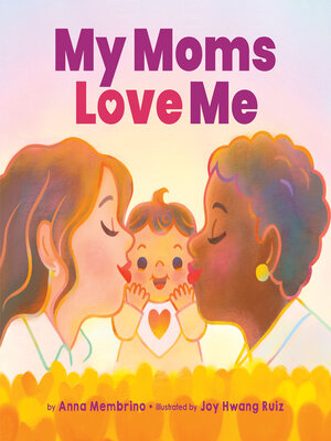 cover image of My Moms Love Me